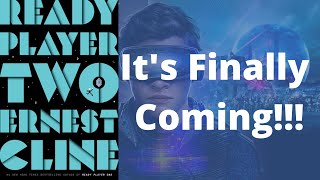 READY PLAYER TWO RELEASE DATE! Ready Player One Sequel Finally Coming! Let's discuss!