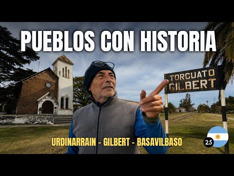 Viajamos por tres pueblos históricos de Entre Ríos 🇦🇷 Urdinarrain, Torcuato Gilbert y Basavilbaso