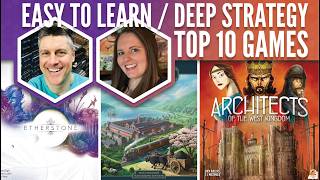 Top 10 Easy To Learn / Deep Strategy Games