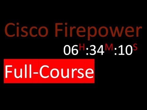 Cisco Firepower Full Course