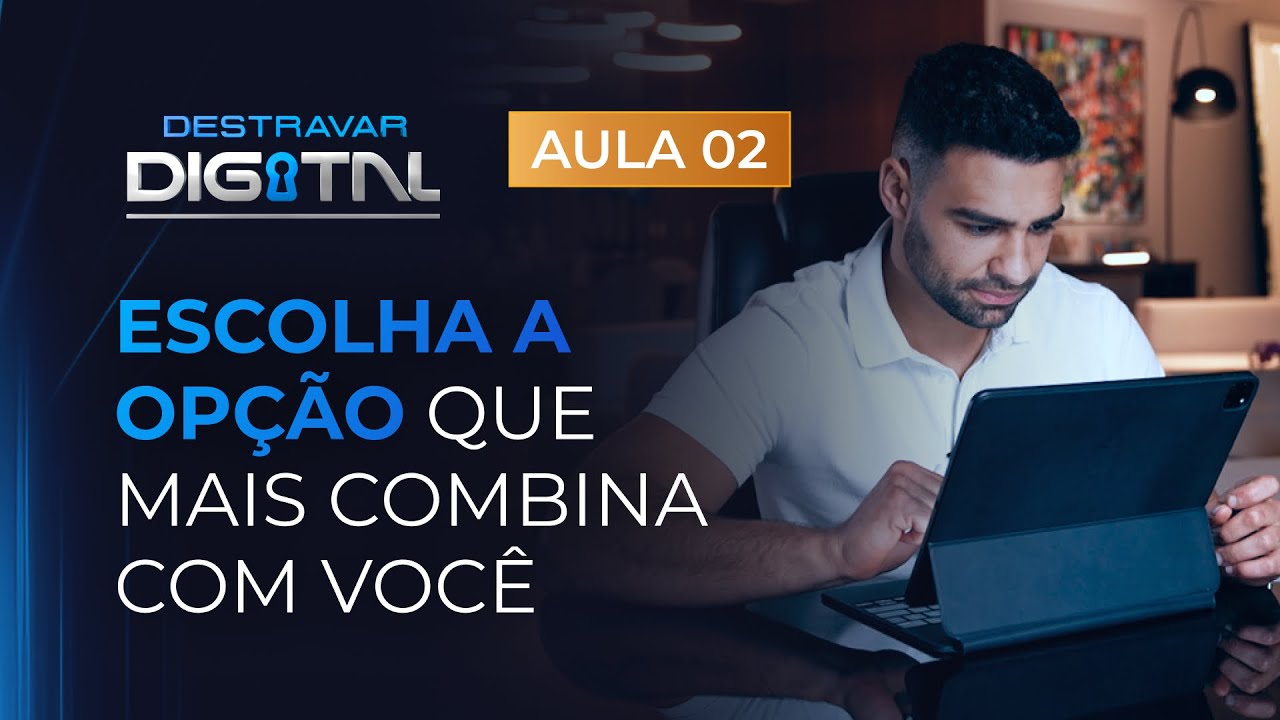 Escolha o caminho que mais combina com você