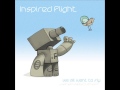 Inspired Flight - It alway takes (dense foliage remix ...