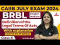 CAIIB July 2024 | BRBL English Medium | Definition of the Legal Terms | Class 6