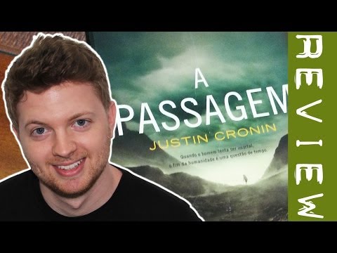 Review de A Passagem, de Justin Cronin