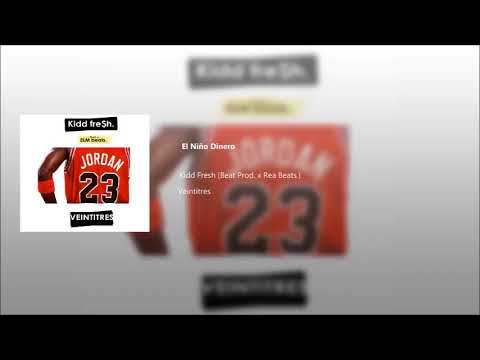 7.- El niño dinero - Kidd fresh (Beat Prod. x Rea)
