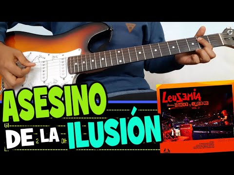 El Asesino De La Ilusión - Leusemia