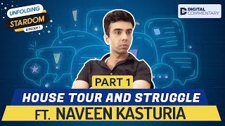 Interview With Naveen Kasturia Part 1 | Unfolding Stardom E01 | Digital Commentary video