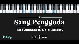 Download lagu Sang Penggoda - Tata Janeeta ft. Maia Estianty (KARAOKE PIANO - MALE KEY) mp3 Download lagu Sang Penggoda - Tata Janeeta ft. Maia Estianty (KARAOKE PIANO - MALE KEY) mp3