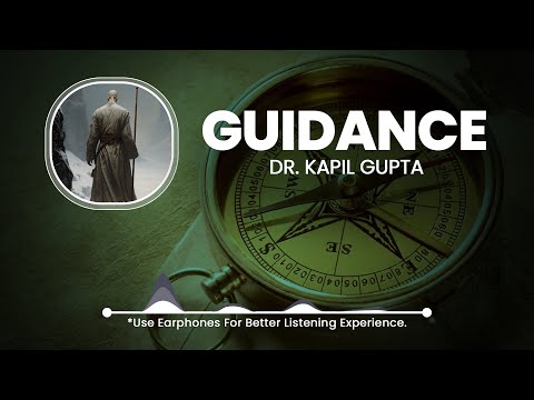 GUIDANCE - Kapil Gupta MD