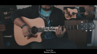 Sky Sailing - I Live Alone (Acoustic Cover)