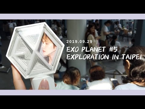 190929｜EXO PLANET #5–ExplOration in TAIPEI