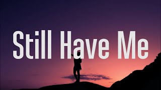 Demi Lovato - Still Have Me (Lyrics)