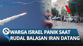 Kepanikan Warga Israel saat Rudal Pembalasan Iran Serang Tel Aviv! Langsung Lari ke Bunker
