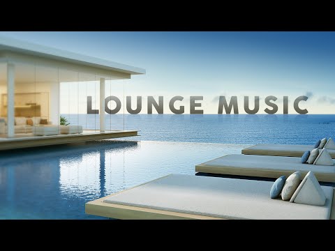 Lounge Music - Playlist