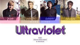 McFly - Ultraviolet [Colour Coded Lyrics]
