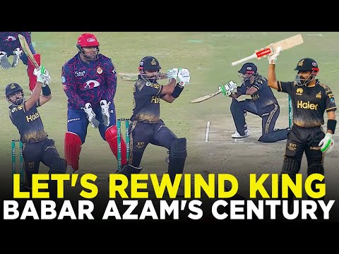 Let's Rewind King Babar Azam's 2nd HBL PSL Century at Lahore | HBL PSL 9 | M1Z2A