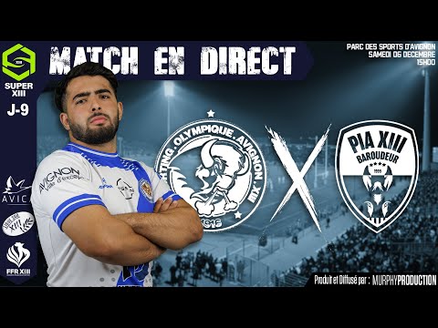 MATCH EN DIRECT|SO Avignon XIII vs Pia XIII Baroudeur | 9ᵉ journée Super XIII| Rugby à XIII