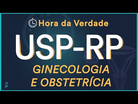 Ginecologia e Obstetrícia - Hora da Verdade USP-RP 2022 - Aula para Residência Médica