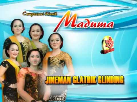 Campursari Klasik Maduma-JINEMAN GLATHIK GLINDING