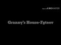 Fgteev Granny S House Lyrics