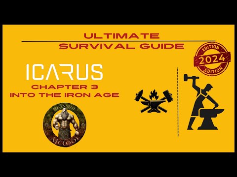 Icarus Beginners Guide Chapter 3 - Into the Iron Age
