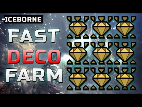 FASTEST WAY TO FARM DECORATIONS! [Monster Hunter World Iceborne]