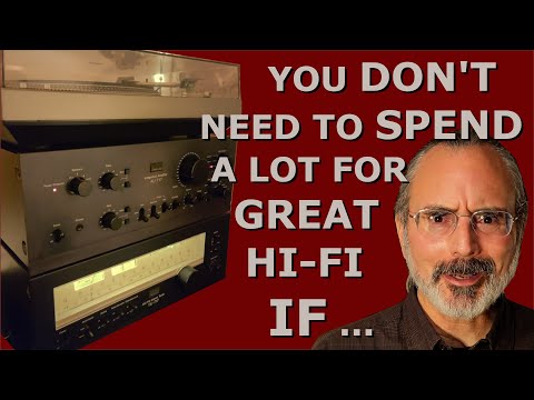Can You Build a Great Vintage Hi-Fi System at Any Budget?