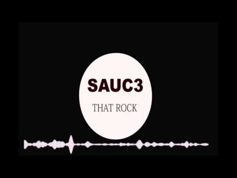 THAT ROCK (ORIGINAL MIX) SAUC3