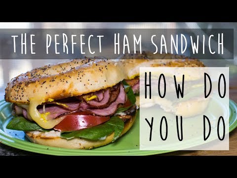 How to Make the Perfect Ham Sandwich || Easy Gourmet Sandwich