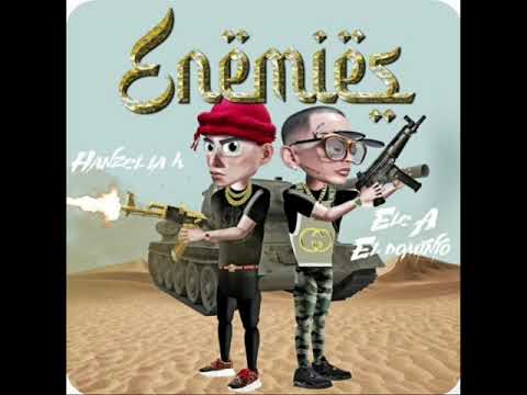 ENEMIES❌ELE A EL DOMINIO❌HANZEL LA H