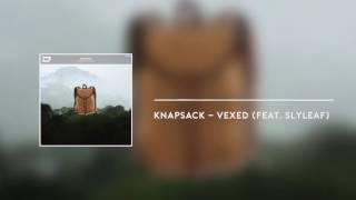 Knapsack - Vexed (feat. Slyleaf)
