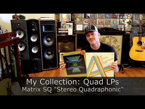 My Collection: Quad LPs ~ SQ Matrix "Stereo Quadraphonic"