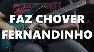 CLÁSSICOS DO GOSPEL - FAZ CHOVER FERNANDINHO