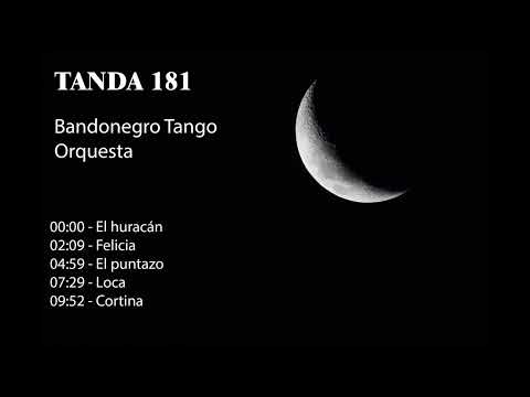 Tanda 181 - Bandonegro Tango Orquesta