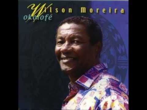 Wilson Moreira ( Album Completo) Okolofé