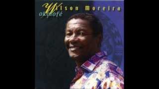 Wilson Moreira ( Album Completo) Okolofé