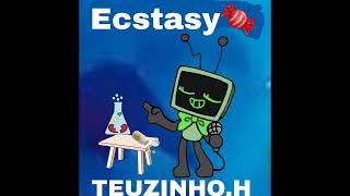 Capa do vídeo Teuzinho.h - Ecstasy 🍬