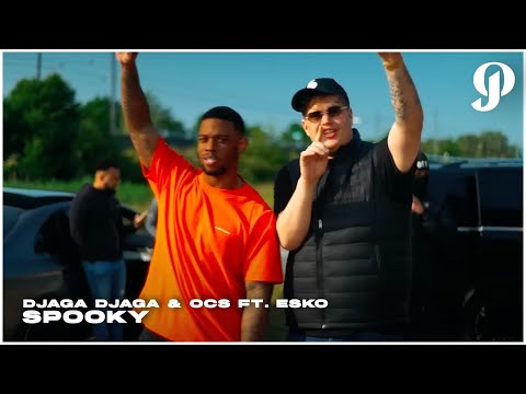 Djaga Djaga x OCS ft Esko - Spooky (Prod. Gubes, Thez & Lima)