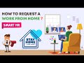How To Request A Work From Home | @SMART HR Demo