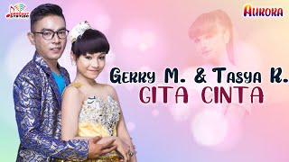 Download lagu Gerry Mahesa & Tasya Rosmala - Gita Cinta mp3