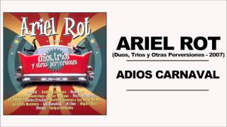 Ariel Rot & Enrique Bunbury - Adios Carnaval