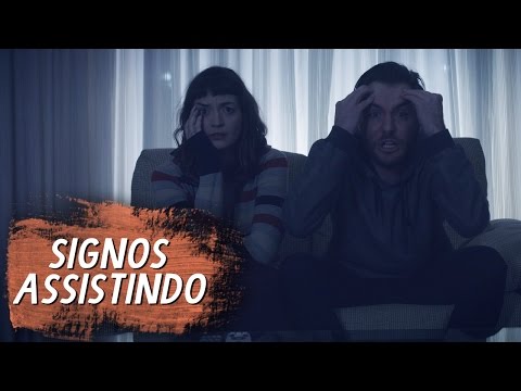 SIGNOS ASSISTINDO - Inferno Astral | signo