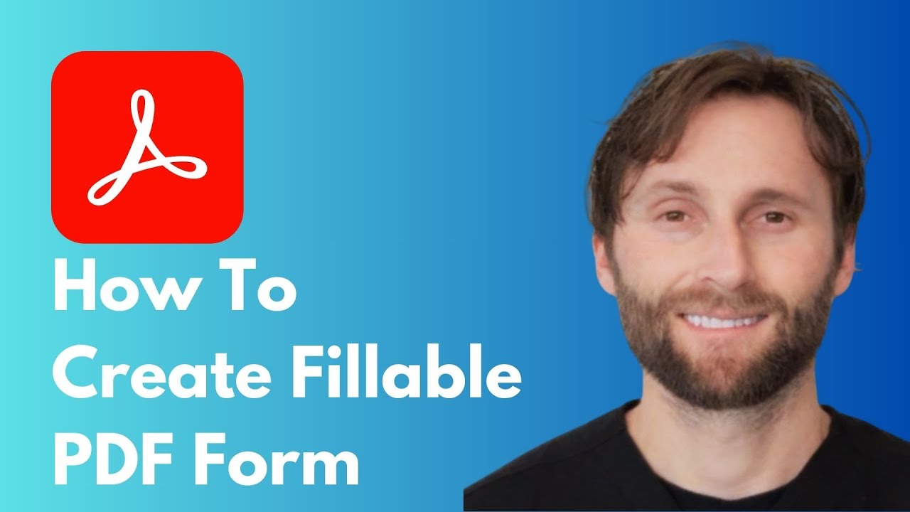 How to Create a Fillable PDF Form in Adobe Acrobat Pro [Full Guide 2026]