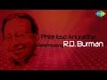 Phire Esho Anuradha Remembering R D Burman Evergreen Bengali Songs Audio Jukebox