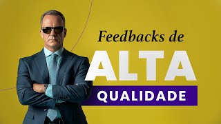 3 Formas Infalíveis para dar Feedback