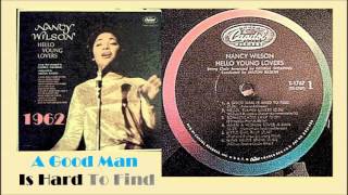 Nancy Wilson - A Good Man Is Hard To Find (Vinyl)