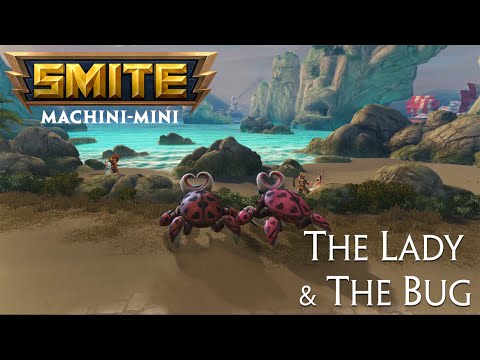 SMITE Machini-Mini: The Lady & The Bug (Valentines Day)