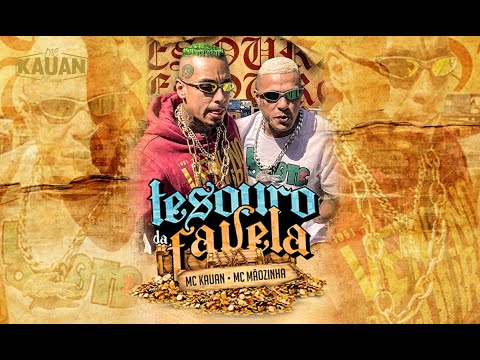 MC Kauan e MC Mãozinha - Tesouro da Favela (Video Clipe Oficial) - Dj Soneca