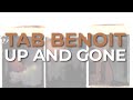 Tab Benoit - Up And Gone (Official Audio)