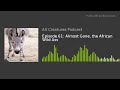 Episode 61 Almost Gone The African Wild Ass